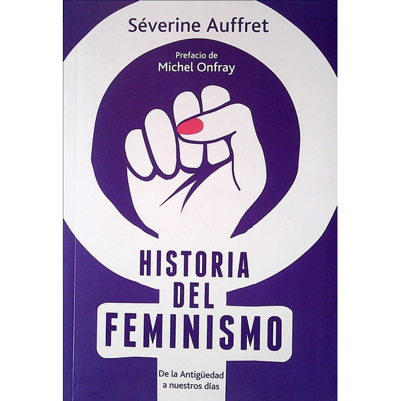 Historia Del Feminismo / Auffret (envíos)