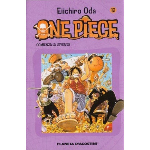 One Piece 12: Comienza La Leyenda, De Eiichiro Oda. Editorial Planeta Cómic En Español