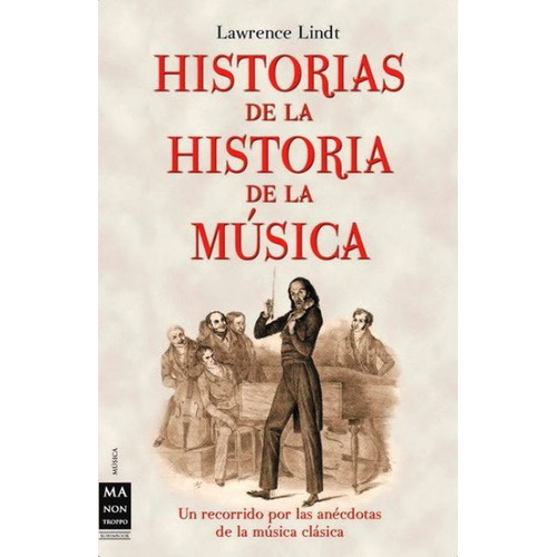 Historias De La Historia De La Música, Lindt, Robin Book