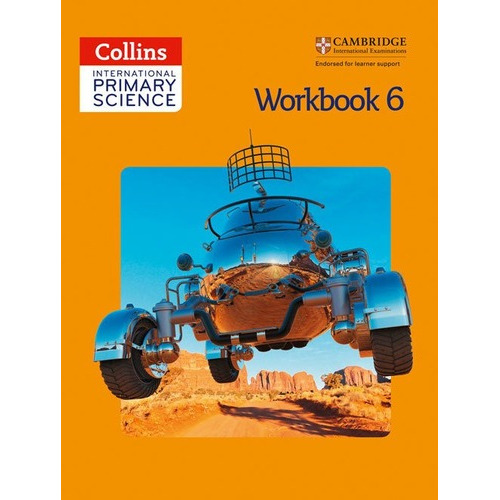 Collins International Primary Science 6 -  Workbook, de MORRISON & OTHERS. Editorial HARPER COLLINS PUBLISHERS UK en inglés