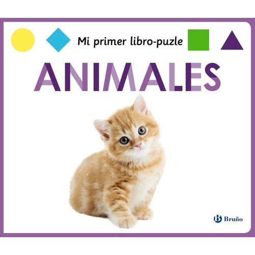 Mi Primer Libro-puzle. Animales, De Vários Autores. Editorial Bruño, Tapa Dura En Español