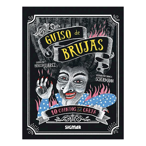 Guiso De Brujas  Patricia Suarez Sigmar