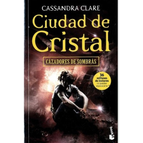 Ciudad De Cristal / Cazadores De Sombras 3 / Original