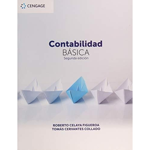 Contabilidad Básica, De Celaya. Editorial Cengage Learning En Español