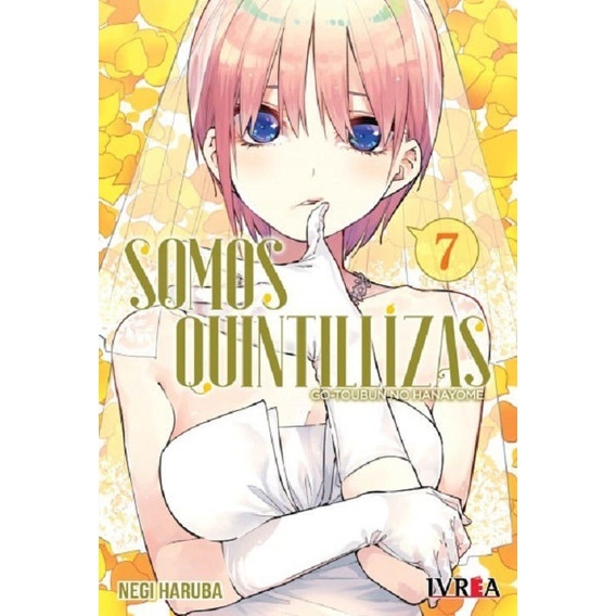 Manga, Somos Quintillizas Vol. 7 / Negi Haruba / Ivrea