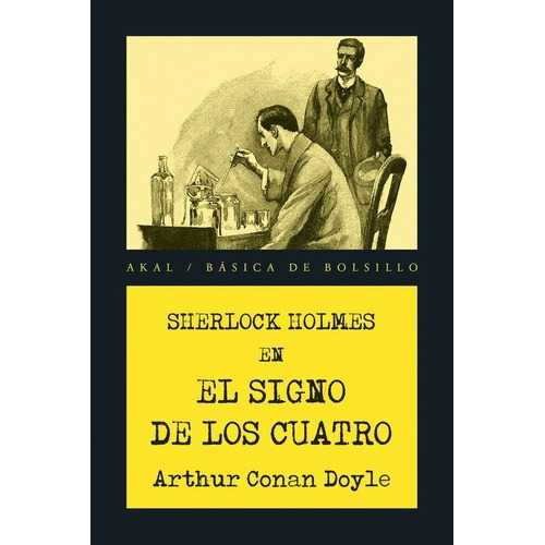 Signo De Los Cuatro - Conan Doyle, Arthur, De An Doyle, Arthur. Editorial Akal En Español