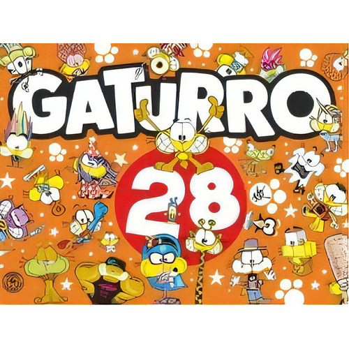 Gaturro 28, De Nik. Editorial Sudamericana Infantil Juvenil, Edición 1 En Español