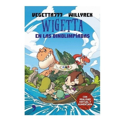 Wigetta Y Las Dinolimpiadas - Vegetta777 / Willyrex