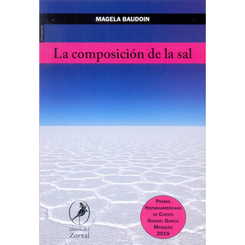 Composición De La Sal, La - Magela Baudoin