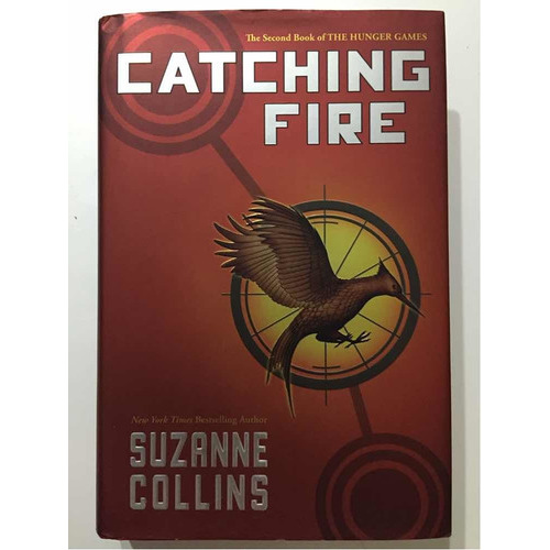 Catching Fire. The Second Book Of The Hunger Games, De Suzanne Collins., Vol. 1. Editorial Scholastic Press, Tapa Dura En Inglés, 2009