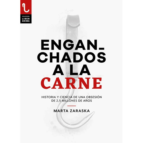 Enganchados A La Carne.