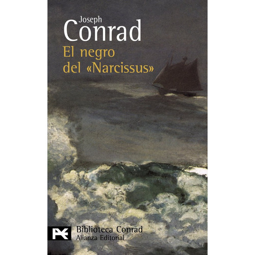 El Negro Del  Narcissus , De Rad, Joseph. Alianza Editorial, Tapa Blanda En Español