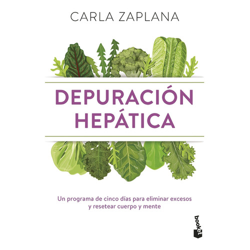 Depuración Hepática, De Zaplana, Carla., Vol. 0. Editorial Booket, Tapa Blanda En Español, 2023