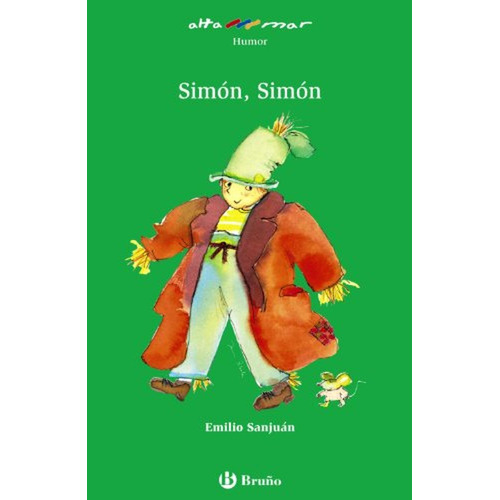 Simón, Simón (Castellano - A PARTIR DE 10 AÑOS - ALTAMAR), de Sanjuán, Emilio. Editorial Bruño, tapa pasta blanda, edición edicion en español, 2007