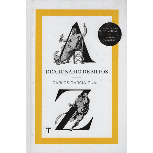 Diccionario De Mitos (ed.aumentada) Garcia Gual
