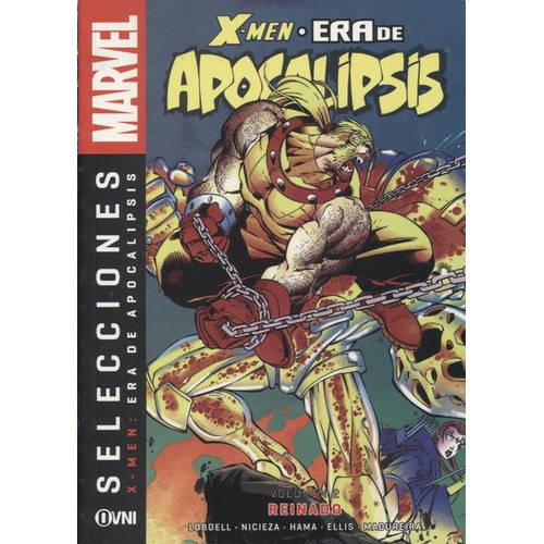 Reinado - X-men: Era De Apocalipsis Vol 2