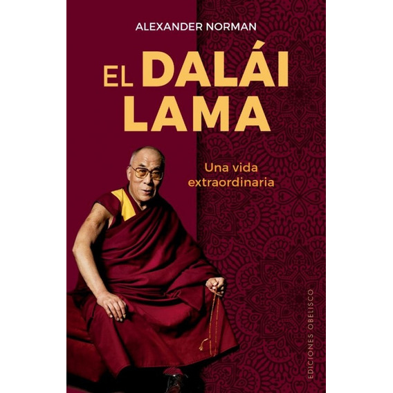 El Dalái Lama.. - Alexander Norman