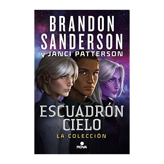 Libro: Escuadrón Cielo: La Colección. Sanderson, Brandon/pat