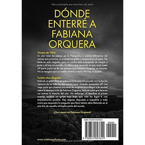 Libro : Donde Enterre A Fabiana Orquera - Perfumo, Cristian