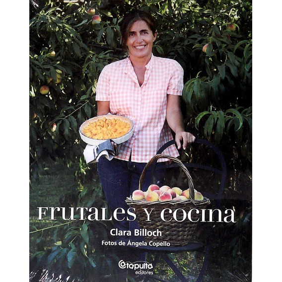 Frutales Y Cocina / Clara Billoch (envíos)