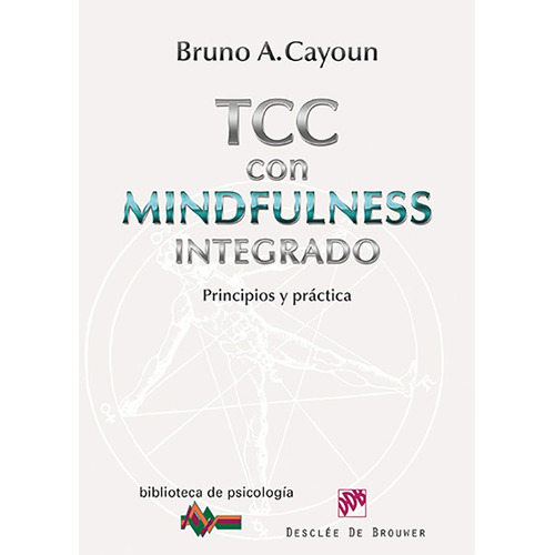 Terapia Cognitivo-conductual Con Mindfulness Integrado
