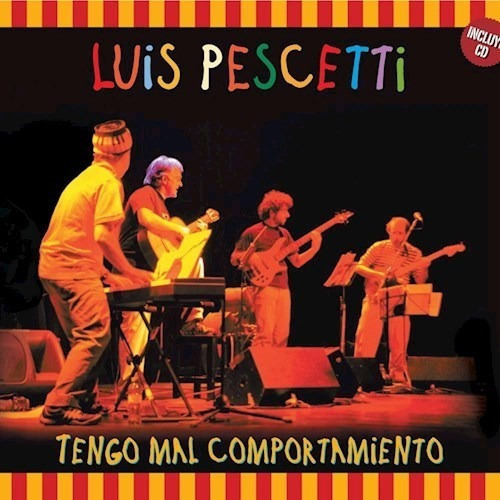 Pescetti Luis Tengo Mal Comportamiento Prioritarios - Físico - Cd