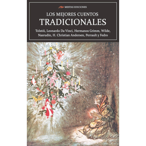 Los Mejores Cuentos Tradicionales, De Tolstói, Lev. Editorial Mestas Ediciones, S.l., Tapa Blanda En Español