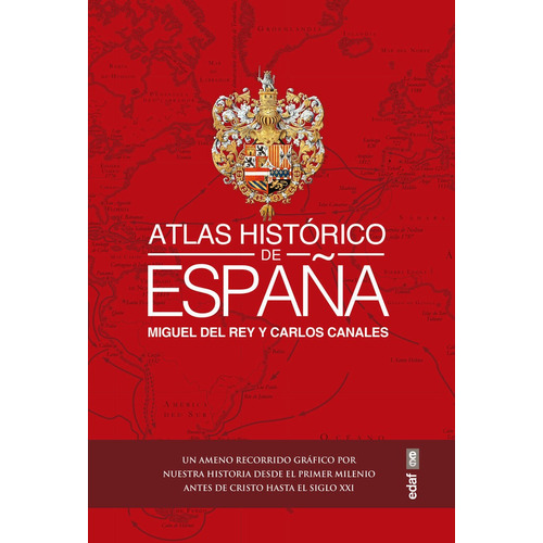 Atlas Historico De Espaãâa, De Canales Torres, Carlos. Editorial Edaf, S.l., Tapa Dura En Español