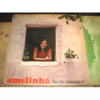 Lp Amelinha - Flor Paisagem (1977) Robertinho Recife Encarte