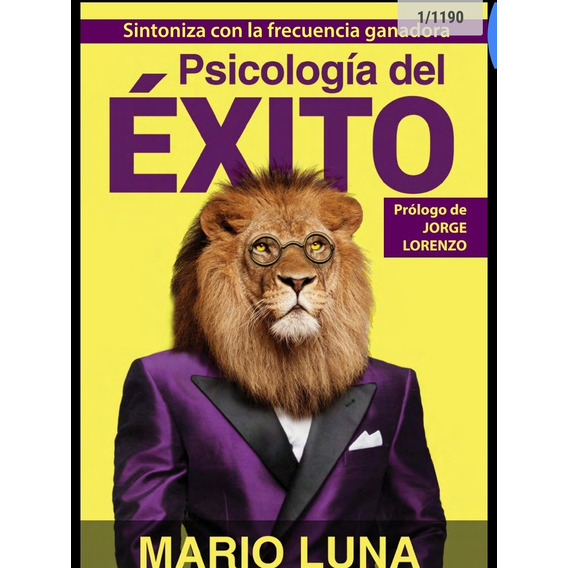 Psicologia Del Exito - Mario Luna