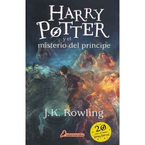 Harry Potter y el misterio del príncipe ( Harry Potter 6 ), de Rowling, J. K.. Serie Harry Potter Editorial Salamandra Infantil Y Juvenil, tapa blanda en español, 2019