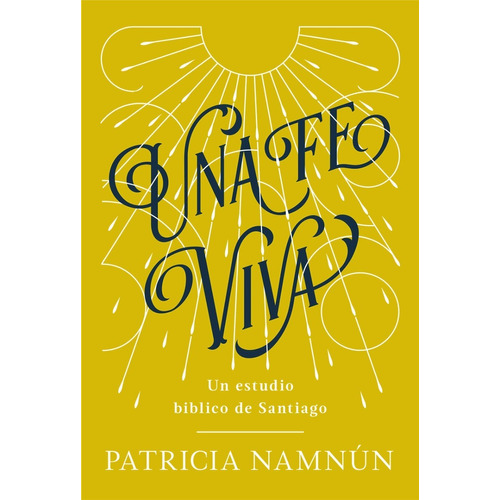 Una Fe Viva - Patricia Namnun