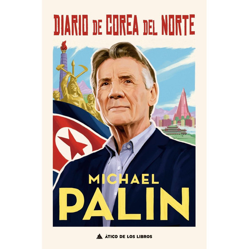 Libro Diario De Corea Del Norte - Michael Palin