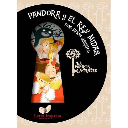 Pandora Y El Rey Midas. Dos Mitos Griegos