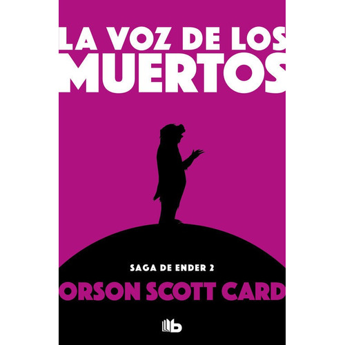 Voz De Los Muertos,la - Card, Orson Scott