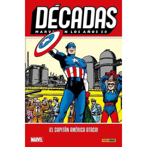 Marvel Décadas En Los 50s: ¡el Capitán América Ataca!, De Howard Chaykin, Stan Lee, John Romita. Editorial Panini, Tapa Dura En Español