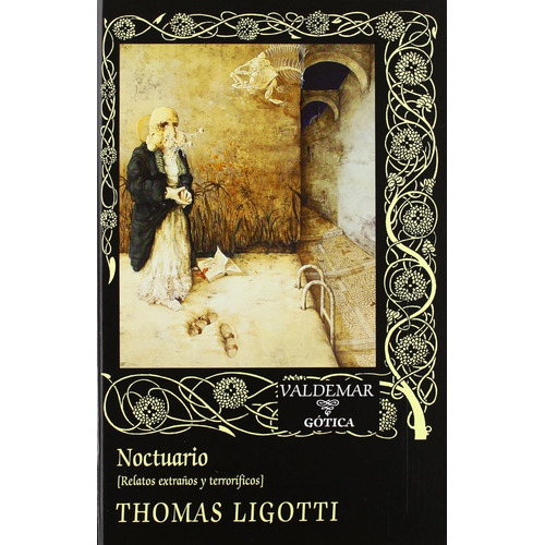 Noctuario, Thomas Ligotti, Ed. Valdemar 