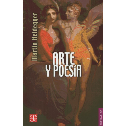 Arte Y Poesia - Breviarios, de Heidegger, Martin. Editorial Fondo de Cultura Económica, tapa blanda en español