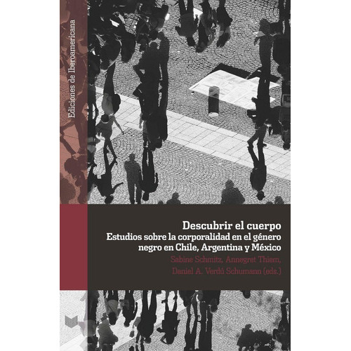 Descubrir El Cuerpo, De Aa. Vv.. Iberoamericana Editorial Vervuert, S.l., Tapa Blanda En Español