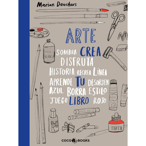 Arte Crea Tu Libro - Deuchars, Marion