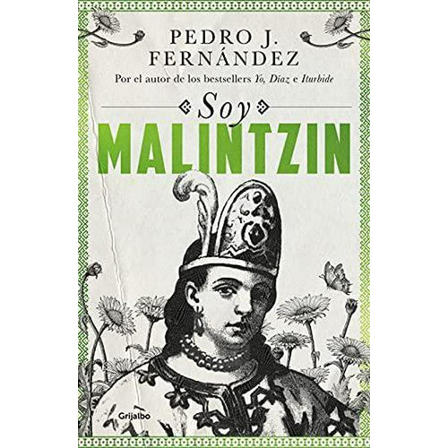 Soy Malintzin Fernández