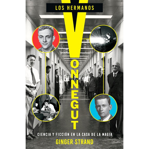 LOS HERMANOS VONNEGUT, de STRAND, GINGER. Editorial ES POP EDICIONES, tapa blanda en español