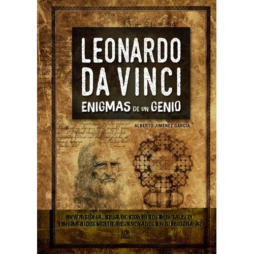 Leonardo Da Vinci. Enigmas De Un Genio, De Jiménez García, Alberto. Editorial Agata-libsa En Español