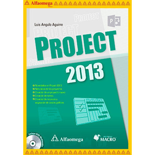 Project 2013, De Angulo Aguirre, Luis. Editorial Alfaomega Grupo Editor, Tapa Blanda, Edición 1 En Español, 2016