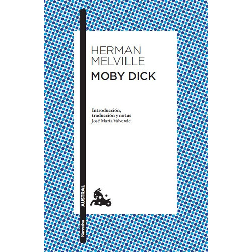 Moby Dick, de Melville, Herman. Serie Fuera de colección Editorial Planeta México, tapa blanda en español, 2013