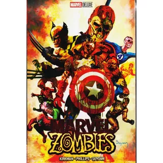 Marvel Zombies, De Kirkman. Serie Marvel Deluxe, Vol. 1. Editorial Televisa, Tapa Dura, Edición 1 En Español, 2022