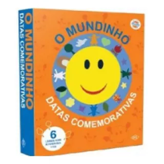 Kit - O Mundinho - Datas Comemorativas - 6 Volumes