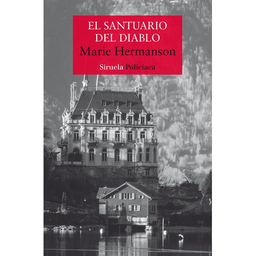 EL SANTUARIO DEL DIABLO, de HERMANSON, MARIE. Editorial SIRUELA, tapa blanda en español