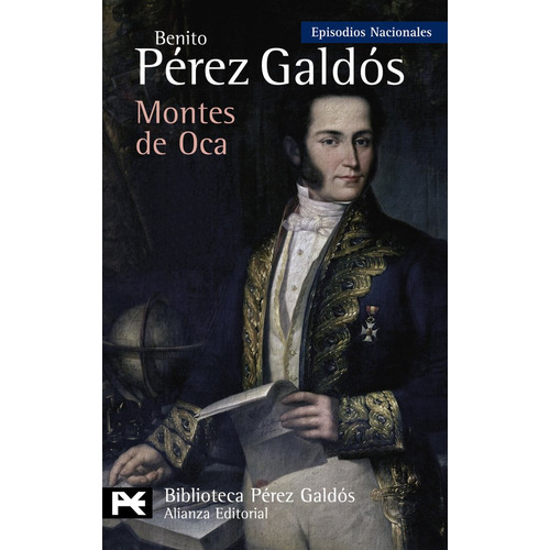 Montes De Oca, De Perez Galdos, Benito. Alianza Editorial, Tapa Blanda En Español