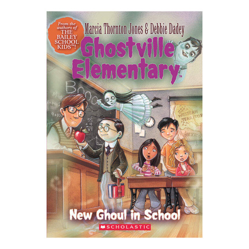 Ghostville Elementary: New Ghoul In School - Scholas, de JONES,Marcia. Editorial SCHOLASTIC PUBL. (USA), tapa blanda en inglés, 2004